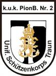 Logo für Traditionskorps k.u.k. Pionierbataillon Nr. 2 (Unif. Schützenkorps der Stadt Traun)